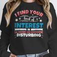 US History And Government Teacher Gifts Funny I Find You Women Crewneck Sweatshirt, History Teacher Gifts, funny design US History And Government Teacher Gifts Funny I Find You Women Crewneck Sweatshirt, History Teacher Gifts, funny design