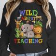 Wild About Teaching Safari Jungle School Teacher Women Crewneck Sweatshirt, funny design Wild About Teaching Safari Jungle School Teacher Women Crewneck Sweatshirt, funny design
