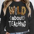 Wild About Teaching Teacher Student First Day Of School Women Crewneck Sweatshirt, funny design Wild About Teaching Teacher Student First Day Of School Women Crewneck Sweatshirt, funny design