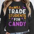 Will Trade Students For Candy Cute Halloween Costume Teacher For Men Women Kids Women Crewneck Sweatshirt, funny design Will Trade Students For Candy Cute Halloween Costume Teacher For Men Women Kids Women Crewneck Sweatshirt, funny design
