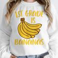 1st Grade Is Bananas Teacher Teaching Back To School Women Crewneck Sweatshirt, funny design 1st Grade Is Bananas Teacher Teaching Back To School Women Crewneck Sweatshirt, funny design