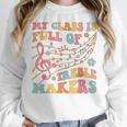 My Class Is Full Of Treble Makers Funny Music Teacher Groovy Men Women Girls Kids Women Crewneck Sweatshirt, Groovy Teacher Gifts, funny design
