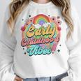 Daycare Teacher Daycare Provider Early Childhood Vibes Women Crewneck Sweatshirt, funny design