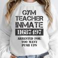 Halloween Gym Teacher Prisoner Costume Women Crewneck Sweatshirt, funny design