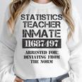 Halloween Statistics Teacher Prisoner Costume Women Crewneck Sweatshirt, funny design Halloween Statistics Teacher Prisoner Costume Women Crewneck Sweatshirt, funny design