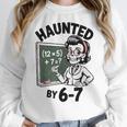 Haunted 67 Skeleton Math Teacher Halloween Costume Math Pun Women Crewneck Sweatshirt, funny design