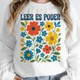 Leer Es Poder Cute Floral Boho Spanish Teacher Reading Women Crewneck Sweatshirt, funny design Leer Es Poder Cute Floral Boho Spanish Teacher Reading Women Crewneck Sweatshirt, funny design