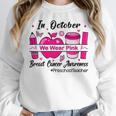 Preschool Teacher In October We Wear Pink Breast Cancer Women Crewneck Sweatshirt, funny design