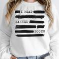 I Read Banned Books Banned Books Week Librarian Teacher Women Crewneck Sweatshirt, funny design I Read Banned Books Banned Books Week Librarian Teacher Women Crewneck Sweatshirt, funny design
