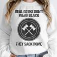 Real Goths Sack Rome History Teacher Women Crewneck Sweatshirt, History Teacher Gifts, funny design Real Goths Sack Rome History Teacher Women Crewneck Sweatshirt, History Teacher Gifts, funny design