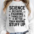 Science Because Figuring Things Out Teacher Scientific Adult Women Crewneck Sweatshirt, Science Teacher Gifts, funny design Science Because Figuring Things Out Teacher Scientific Adult Women Crewneck Sweatshirt, Science Teacher Gifts, funny design