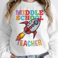 Space Middle School Teacher Back To School Men Women Kids Women Crewneck Sweatshirt, funny design Space Middle School Teacher Back To School Men Women Kids Women Crewneck Sweatshirt, funny design