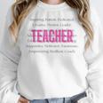 TEACH Inspirational Teacher Comfortable & Stylish T-Shirt Women Crewneck Sweatshirt, funny design