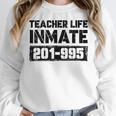Teacher Life Jail Inmate Prisoner Halloween Costume Women Crewneck Sweatshirt, funny design Teacher Life Jail Inmate Prisoner Halloween Costume Women Crewneck Sweatshirt, funny design