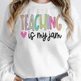 Teaching Is My Jam For Women Teacher Cute Teachers Outfit Women Crewneck Sweatshirt, funny design Teaching Is My Jam For Women Teacher Cute Teachers Outfit Women Crewneck Sweatshirt, funny design