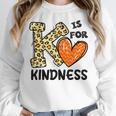 Unity Day K Is For Kindness Anti Bullying Orange Teacher Men Women Kids Women Crewneck Sweatshirt, funny design Unity Day K Is For Kindness Anti Bullying Orange Teacher Men Women Kids Women Crewneck Sweatshirt, funny design