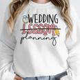 Wedding Planning Not Lesson Engaged Teacher Wedding Women Crewneck Sweatshirt, funny design Wedding Planning Not Lesson Engaged Teacher Wedding Women Crewneck Sweatshirt, funny design