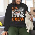 5th Grade Boo Crew Teachers Students Ghost Halloween Women Crewneck Sweatshirt, gift for family, gift for coworker