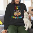 Art Is My Superpower Art Teacher Women Crewneck Sweatshirt, gift for family, gift for coworker