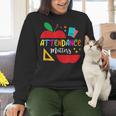 Attendance Matters Teacher Apple For Back To School Women Crewneck Sweatshirt, gift for family, gift for coworker