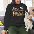 This Is My Awesome Teacher Costume Halloween Party Matching Women Crewneck Sweatshirt, gift for family, gift for coworker This Is My Awesome Teacher Costume Halloween Party Matching Women Crewneck Sweatshirt, gift for family, gift for coworker