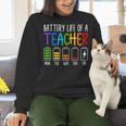Battery Life Of A Teacher School Teacher Appreciation Women Crewneck Sweatshirt, gift for family, gift for coworker Battery Life Of A Teacher School Teacher Appreciation Women Crewneck Sweatshirt, gift for family, gift for coworker