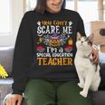 You Can't Scare Me I'm A Special Education Teacher Halloween Women Crewneck Sweatshirt, gift for family, gift for coworker