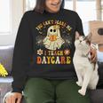 You Can’t Scare Me I Teach Daycare Teacher Halloween Ghost Women Crewneck Sweatshirt, gift for family, gift for coworker