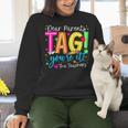 Dear Parents Tag You'Re It Love Teachers Last Day Of School Women Crewneck Sweatshirt, gift for family, gift for coworker