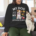 My Dog Ate My Lesson Plan Teacher Back To School Women Crewneck Sweatshirt, gift for family, gift for coworker