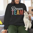 Dream Team Last Day Of School Back To School Teacher Kids Women Crewneck Sweatshirt, gift for family, gift for coworker Dream Team Last Day Of School Back To School Teacher Kids Women Crewneck Sweatshirt, gift for family, gift for coworker