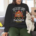 Lets Eat Kids Punctuation Saves Lives Thanksgiving Teacher Women Crewneck Sweatshirt, gift for family, gift for coworker