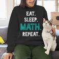 Eat Sleep Math Repeat Math Teacher Men Women Girls Kids Women Crewneck Sweatshirt, gift for family, gift for coworker