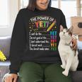 Growth Mindset Teacher Power Of Yet Inspirational Women Crewneck Sweatshirt, gift for family, gift for coworker