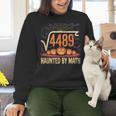 Haunted By Math 67 Meme Math Teacher Square Root 4489 Women Crewneck Sweatshirt, gift for family, gift for coworker