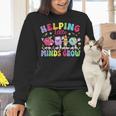 Helping Little Minds Grow Teacher Life Back To School Women Crewneck Sweatshirt, gift for family, gift for coworker