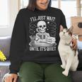 I'Ll Wait Until It's Quiet Tshirt Skeleton Teacher Halloween Women Crewneck Sweatshirt, gift for family, gift for coworker I'Ll Wait Until It's Quiet Tshirt Skeleton Teacher Halloween Women Crewneck Sweatshirt, gift for family, gift for coworker
