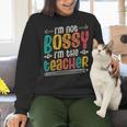 I´m Not Bossy I´m The Teacher Graduation Men Women Women Crewneck Sweatshirt, gift for family, gift for coworker I´m Not Bossy I´m The Teacher Graduation Men Women Women Crewneck Sweatshirt, gift for family, gift for coworker