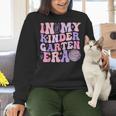 In My Kindergarten Era Teacher Kids Back To School Kinder Women Crewneck Sweatshirt, gift for family, gift for coworker In My Kindergarten Era Teacher Kids Back To School Kinder Women Crewneck Sweatshirt, gift for family, gift for coworker