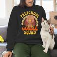 Preschool Gobble Squad Cute Turkey Thanksgiving Teacher Women Crewneck Sweatshirt, gift for family, gift for coworker