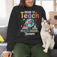 Proud To Teach Multilingual Learner ESL English Teacher Women Crewneck Sweatshirt, Esl Teacher Sweatshirts, English Teacher Sweatshirts, gift for family, gift for coworker