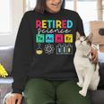 Retired Science Teacher Periodic Table Teacher Life Women Crewneck Sweatshirt, Science Teacher Sweatshirts, gift for family, gift for coworker Retired Science Teacher Periodic Table Teacher Life Women Crewneck Sweatshirt, Science Teacher Sweatshirts, gift for family, gift for coworker