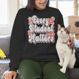 Retro Vintage Every Student Matters Teacher Paraprofessional Women Crewneck Sweatshirt, gift for family, gift for coworker