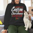 Running On Coffee And Christmas Cheer Lover Teacher For Men Women Kids Women Crewneck Sweatshirt, gift for family, gift for coworker