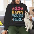 So Happy You’Re Here Groovy Retro Positivity Women Teacher Women Crewneck Sweatshirt, Groovy Teacher Sweatshirts, gift for family, gift for coworker So Happy You’Re Here Groovy Retro Positivity Women Teacher Women Crewneck Sweatshirt, Groovy Teacher Sweatshirts, gift for family, gift for coworker