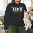 Sorry I Can't IEPS Are Due Special Education Teacher For Men Women Women Crewneck Sweatshirt, gift for family, gift for coworker Sorry I Can't IEPS Are Due Special Education Teacher For Men Women Women Crewneck Sweatshirt, gift for family, gift for coworker