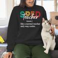 Special Education For Men Women SPED Teacher Women Crewneck Sweatshirt, gift for family, gift for coworker
