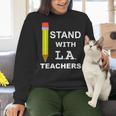 Stand With LA Teachers Tshirt United Los Angeles T Shirt Men Women Kids Women Crewneck Sweatshirt, gift for family, gift for coworker Stand With LA Teachers Tshirt United Los Angeles T Shirt Men Women Kids Women Crewneck Sweatshirt, gift for family, gift for coworker