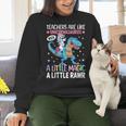 T Rex Dinosaur Unicorn Teachers Are Like Unicornasaurus Rex Women Crewneck Sweatshirt, gift for family, gift for coworker