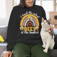 I Teach The Cutest Bees In The Beehive Teachers Day Women Crewneck Sweatshirt, gift for family, gift for coworker I Teach The Cutest Bees In The Beehive Teachers Day Women Crewneck Sweatshirt, gift for family, gift for coworker
